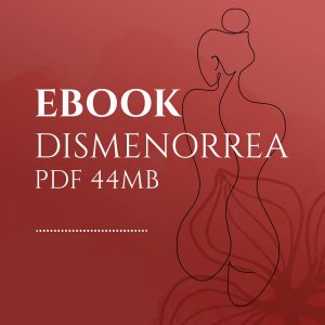 Ebook · Dismenorrea: Aprende todo lo que puedes hacer para mejorarla
